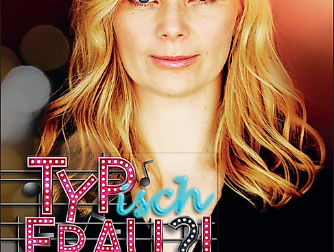 Sonja Gründemann - Typisch Frau?