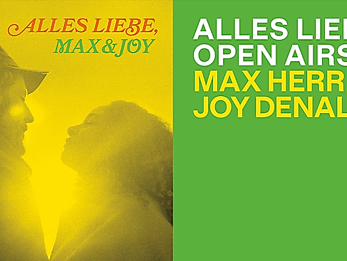 Max Herre & Joy Denalane - Alles Liebe Open Airs '26