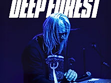 Deep Forest - Tour 2026