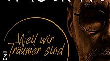 Staubkind - Weil wir Träumer sind - Live