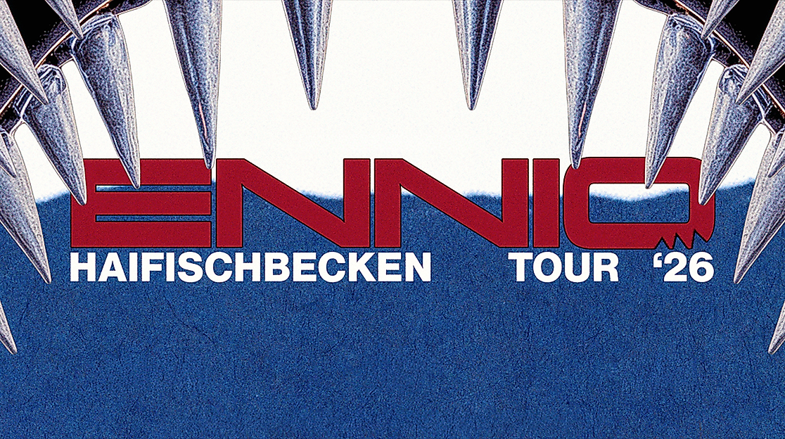 ENNIO – „HAIFISCHBECKEN“ TOUR 2026 | Zusatzshow