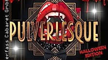Pulverlesque - Halloween Edition