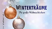 Winterträume - Die große Weihnachtsshow