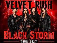 Velvet Rush - Black Storm Tour 2027