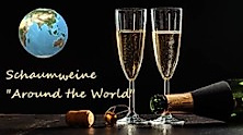 Schaumweine - Around The World