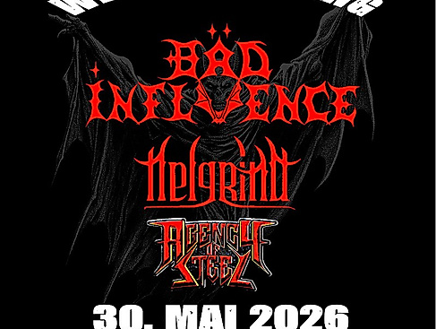 Bäd Influence, Helgrind & Agency of Steel