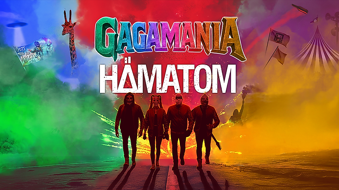 Hämatom - GAGAMANIA TOUR 2026