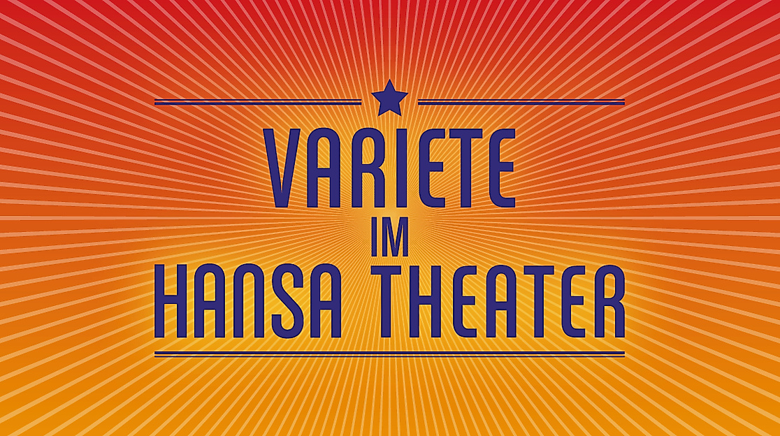 Varieté im Hansa-Theater