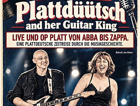 The Queen of plattdüütsch and her Guitar King