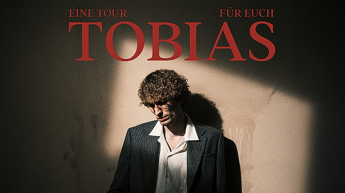 TOBIAS - eine Tour für Euch (2026)