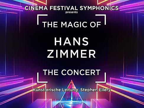 The Magic of Hans Zimmer - The Concert