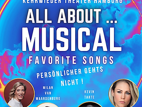 All About Musical - Favorit Songs - mit Roberta Valentini, Sabrina Seibert, Kevin Tarte, Milan van Waardenburg