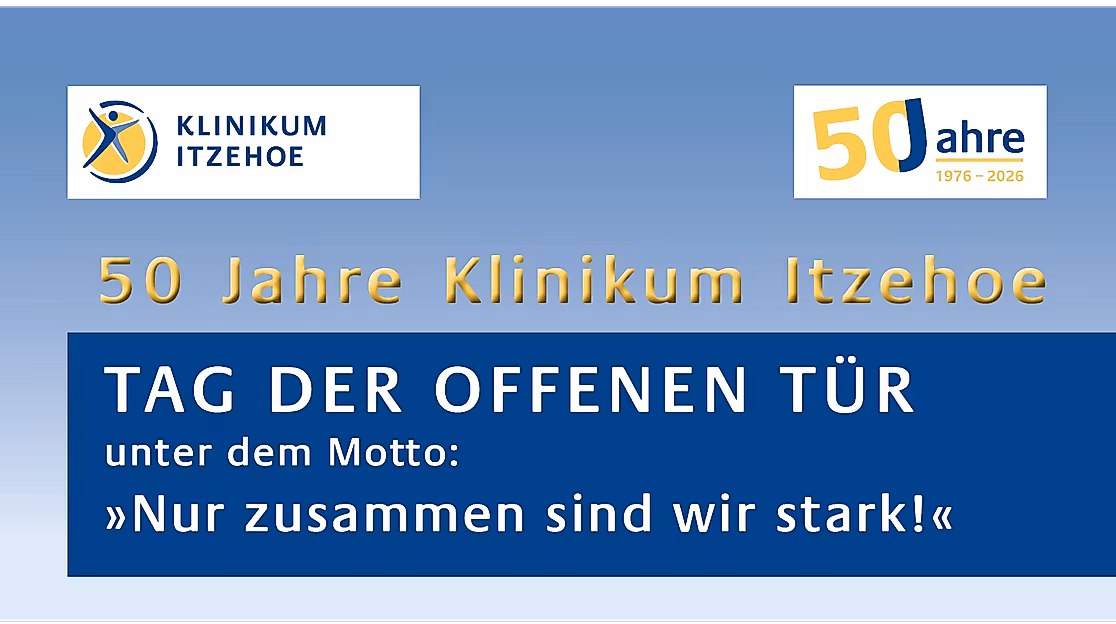 Banner Tag der offenen Tür (Klinikum Itzehoe-Logo, 50 Jahre (1976-2026) Klinikum Itzehoe, Tag der offenen Tür unter dem Motto: "Nur zusammen sind wir stark!"
