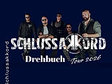 Schlussakkord - Drehbuch Tour 2026