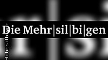 Die Mehrsilbigen - Lesung