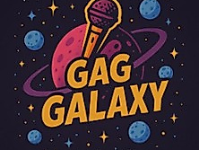 Gag Galaxy #2 | Stand-Up Comedy