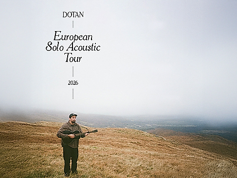 Dotan - European Solo Acoustic Tour