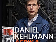 Daniel Kehlmann: AFRIKA - Buchpräsentation