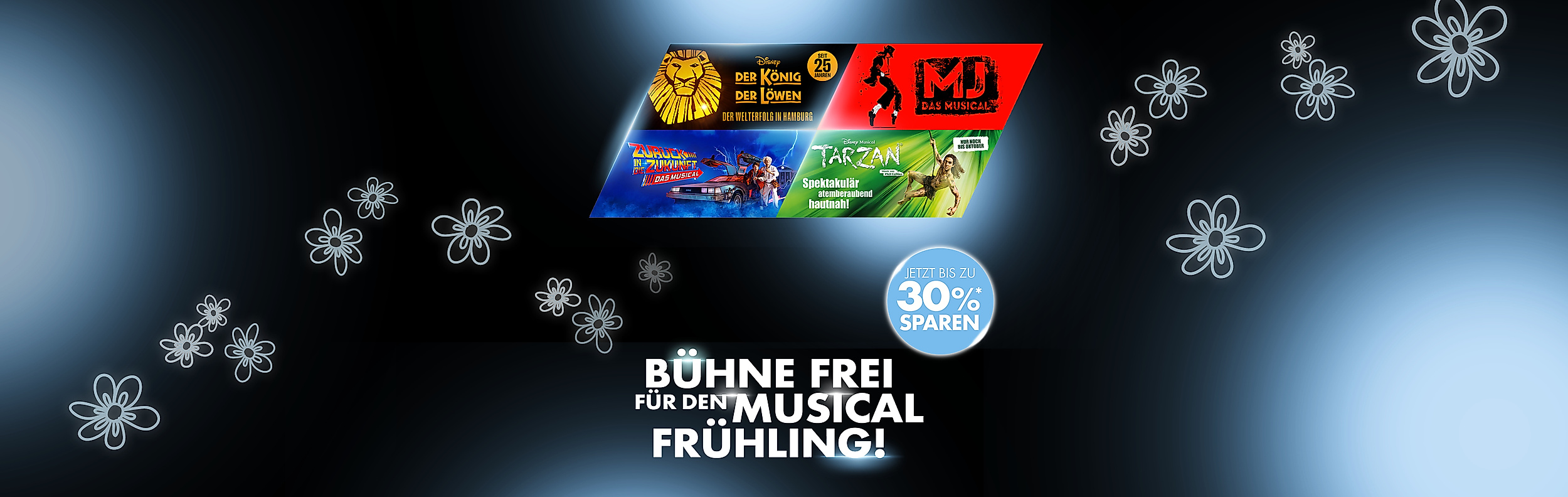 Frühling Ticketaktion mit bis zu 30 % Rabatt auf ausgewählte Musicals
