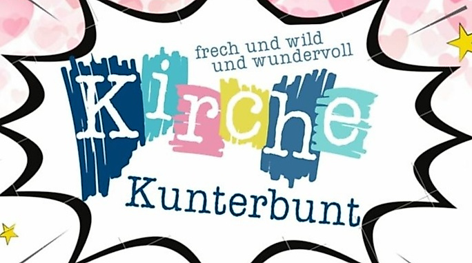 Kirche Kunterbunt - Der Gemeindevormittag für die ganze Familie