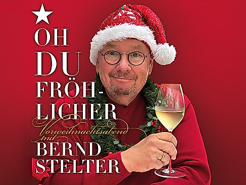 Bernd Stelter - Oh, Du fröhlicher Vorweihnachtsabend! Tour 2027