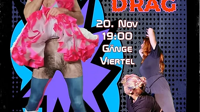 Gänge-Impro trifft Drag