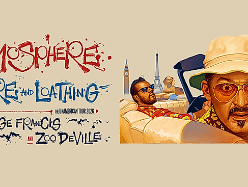 Atmosphere - Phere and Loathing - The unamerican tour 2026