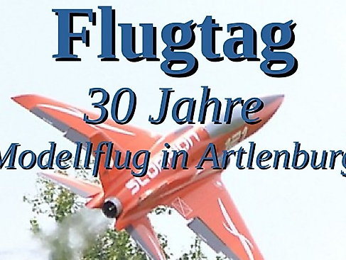 Flugtag "30 Jahre Modellflug in Artlenburg"
