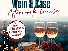 Käse & Wein Afterwork Cruise