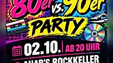 80er vs. 90er Party