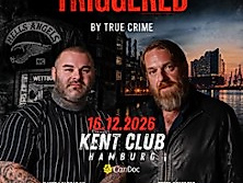 TRIGGERED by True Crime