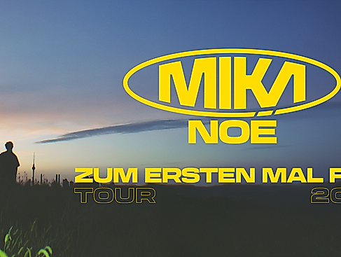 Mika Noé - ZUM ERSTEN MAL FREI TOUR 2026
