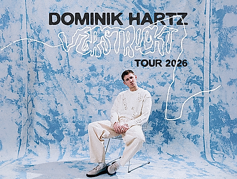 Dominik Hartz - verstr!ckt Tour 2026