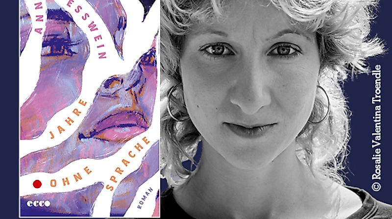 Ann Esswein: "Jahre ohne Sprache"