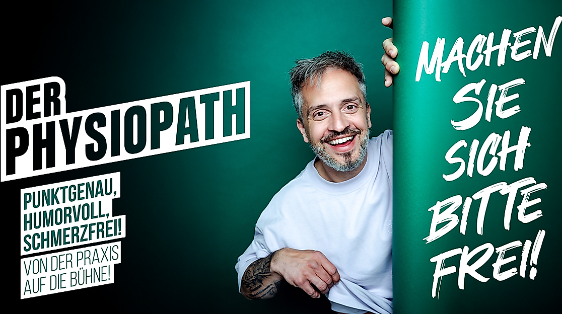 DER PHYSIOPATH - Machen Sie sich bitte frei!