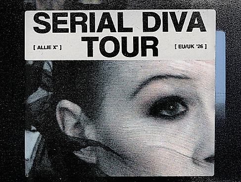 Allie X - Serial Diva Tour EU/UK '26