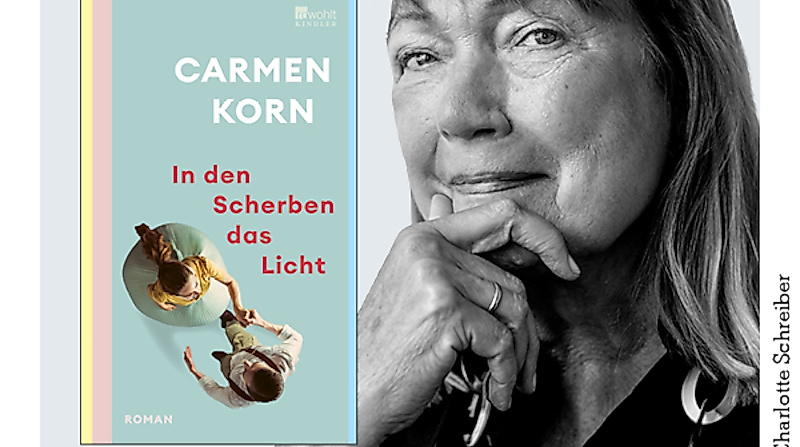 Buchpremiere: Carmen Korn liest aus »In den Scherben das Licht«