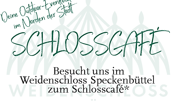 Schlosscafé im Weidenschloss