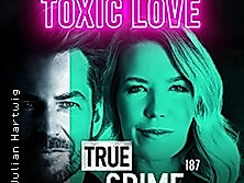 Alexander Stevens & Jacqueline Belle - True Crime - Toxic Love