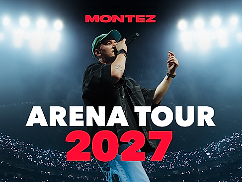 MONTEZ - ARENA TOUR 2027