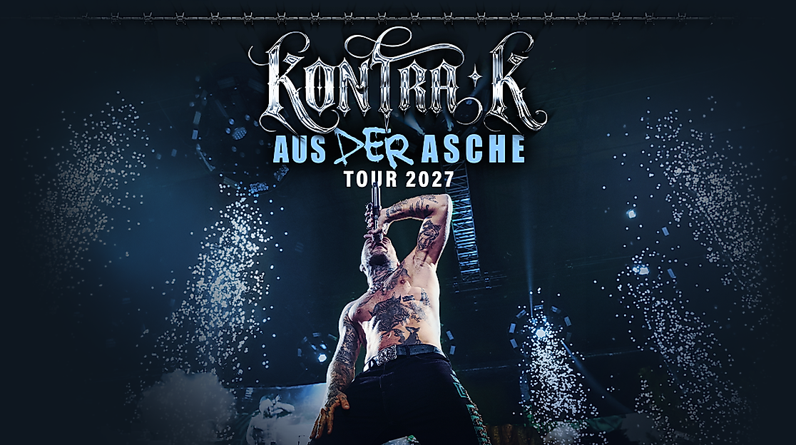 KONTRA K - AUS DER ASCHE TOUR 2027