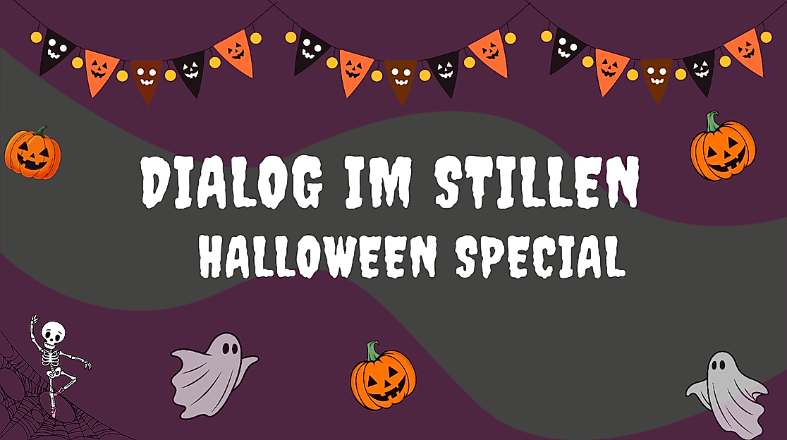 Dialog im Dunkeln Halloween Special