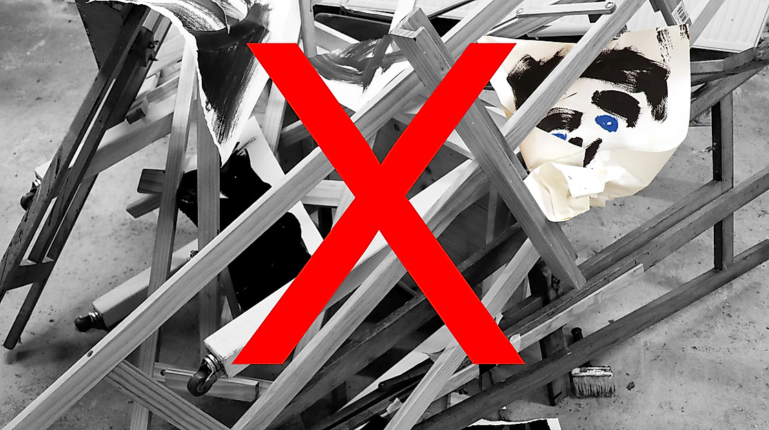 STOPP! X - DEINE KUNST IST VERBOTEN.